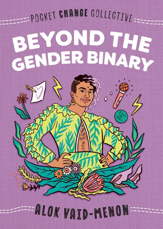 Beyond the Gender Binary - Alok Vaid-Menon